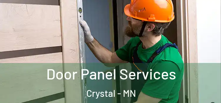 Door Panel Services Crystal - MN