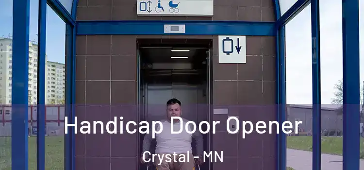 Handicap Door Opener Crystal - MN
